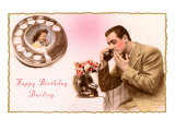 Happy Birthday Darling, Phone Dial Giclee Print Happy Birthday Darling, Phone Dial Giclee Print