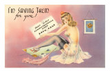 I'm Saving Them for You, Woman in Lingerie Print
