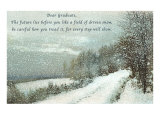 Snow Field, Graduation Advice Print
