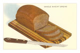 Whole Wheat Bread Posters
