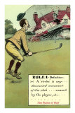 Collapsing Clubhouse, Rules of Golf Prints