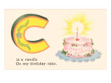 C is a Candle Posters