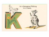 K is a Kangaroo Wydruk giclee K is a Kangaroo Wydruk giclee