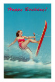 Happy Birthday, Trick Water Skier Prints