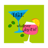 T.G.I. Whatever Day It Is Posters