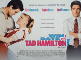 Win A Date With Tad Hamilton Posters