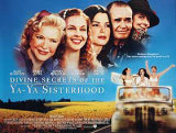 Divine Secrets Of The Ya Ya Sisterhood Posters