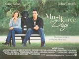 Must Love Dogs Posters