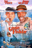 Gone Fishin Posters