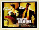Desperate Measures Kunstdrucke