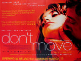 Don't Move Prints