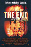 The End Of Violence Affiche