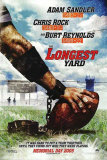 The Longest Yard (Advance) Pósters The Longest Yard (Advance) Pósters