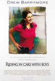 Riding In Cars With Boys Poster