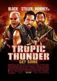 Tropic Thunder, una guerra muy perra (Tropic Thunder) Pósters Tropic Thunder, una guerra muy perra (Tropic Thunder) Pósters