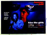 Kiss The Girls Posters