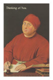 Thinking of You, Renaissance Cleric Prints