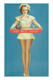 Get Well Soon, Leggy Nurse Posters