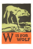 W is for Wolf Affiches