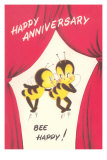 Happy Anniversary, Bee Happy Posters