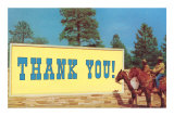 Thank You, Billboard and Cowboys Prints
