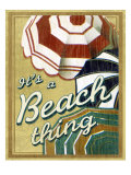 It's a Beach Thing Lámina giclée por Kate Ward Thacker It's a Beach Thing Lámina giclée por Kate Ward Thacker