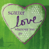 Scatter Love Prints by Linda Woods