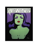 If I Want Your Opinion, I'll Beat It Outta You Affiche par Niagara Detroit