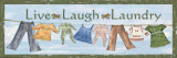 Live Laugh Laundry Posters par Grace Pullen
