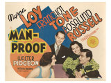Man-Proof, 1938 Giclee Print