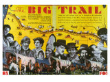 The Big Trail, 1930 Reproduction procédé giclée