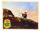 The Desert Trail, 1935 Giclee Print