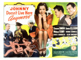 Johnny Doesn't Live Here Any More, 1944 Giclee Print