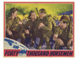 Forty Thousand Horsemen, 1941 Giclee Print
