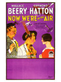 Now We're in the Air, 1927 Stampa giclée