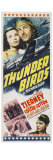 Thunder Birds, 1942 Giclee-vedos