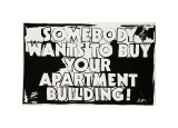 Somebody Wants to Buy Your Apartment Building!, c.1985-86 Giclee Print by Andy Warhol