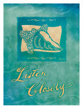 Listen Closely Poster par Flavia Weedn