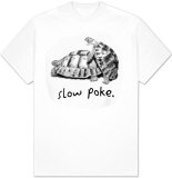 Slow Poke T-Shirt