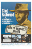 A Fistful of Dollars, Swedish Movie Poster, 1964 Posters