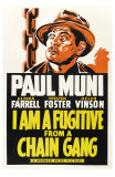 I Am a Fugitive From a Chain Gang, 1932 Poster