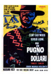 A Fistful of Dollars, Italian Movie Poster, 1964 Prints