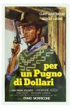 A Fistful of Dollars, Italian Movie Poster, 1964 Poster
