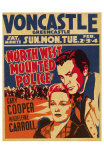 North West Mounted Police, 1940 Posters