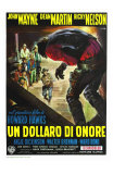Rio Bravo, Italian Movie Poster, 1959 Prints