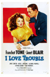 I Love Trouble, 1948 Posters