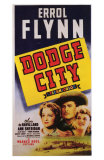 Dodge City, 1939 Prints