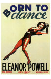 Born to Dance Posters
