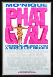 Phat Girlz Posters