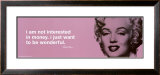 Marilyn Monroe - Be Wonderful Print